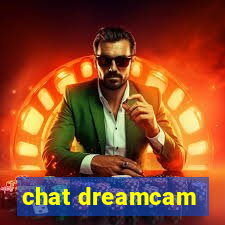 chat dreamcam